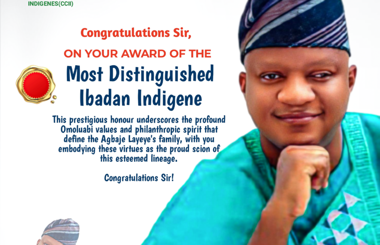 Mrs Tiffany Nkechi Akinleye Congratulates Barrister Akeem Agbaje on Most Distinguished Ibadan Indigene Award