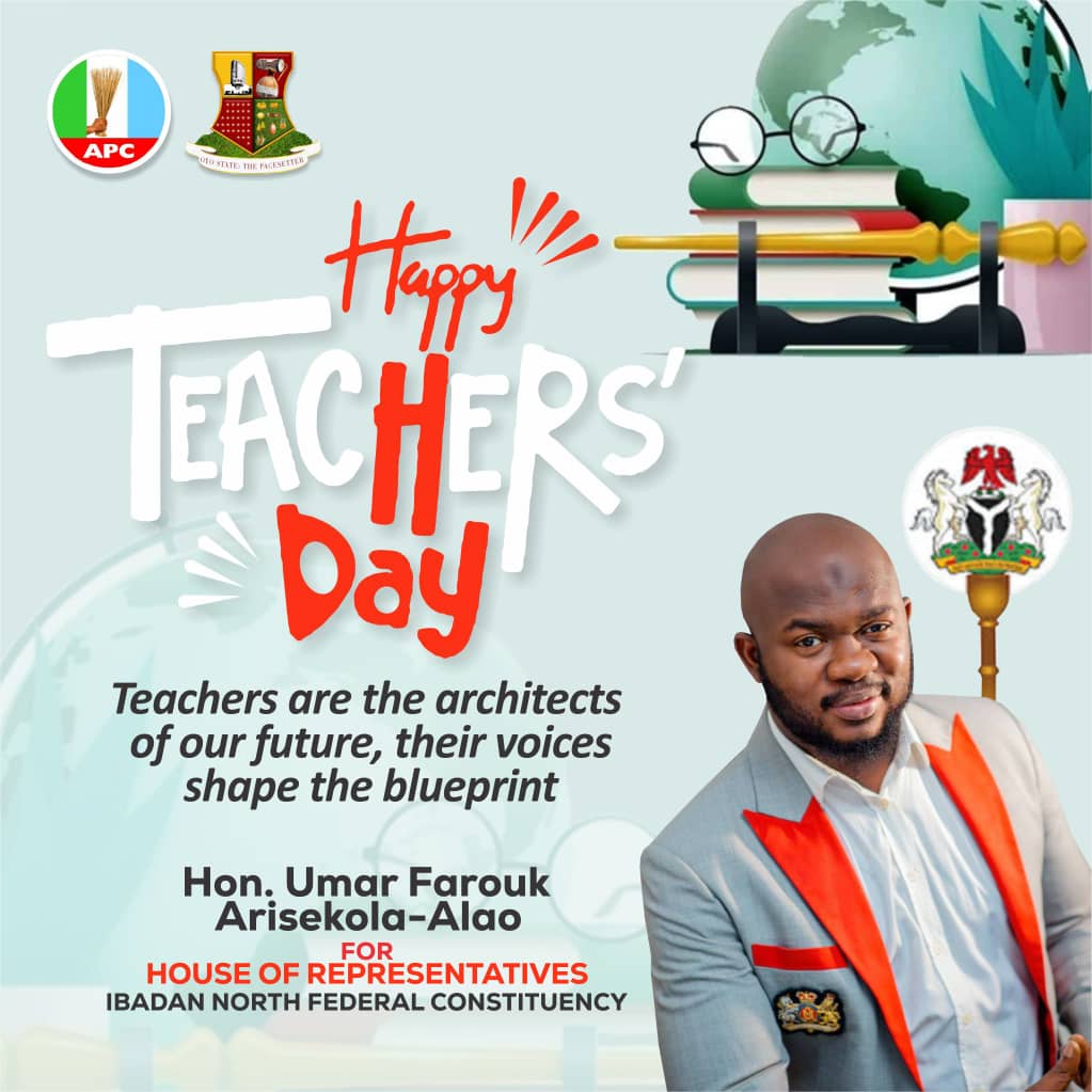 Ibadan North House of Rep Hopeful, Umar Farouk Arisekola-Alao, Felicitates with Teachers on 2024 World Teachers’ Day