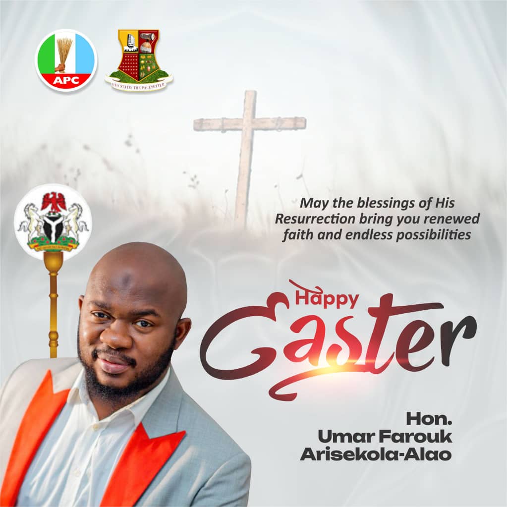 Easter Celebration: Arisekola Alao Felicitates Christians in Ibadan North