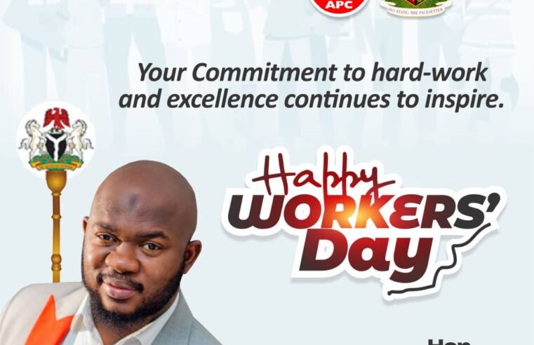 Workers’ Day: Arisekola Alao Celebrates Workers, Lauds Tinubu’s Commitment to Labour Welfare
