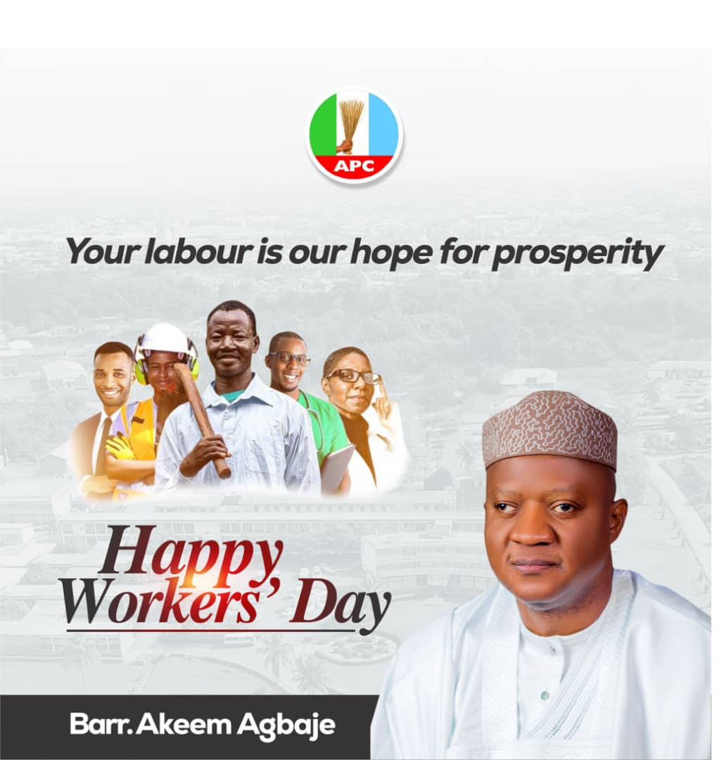 Workers’ Day: Let Us Raise the Bar — Agbaje Celebrates Workers, Commends Tinubu’s Commitment to Labour Welfare