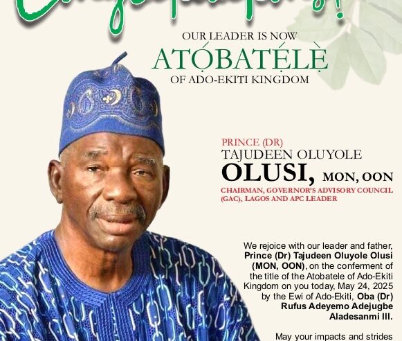 Atobatele of Ado Ekiti: Barr Agbaje Congratulates Prince Tajudeen Olusi on Chieftaincy Conferment