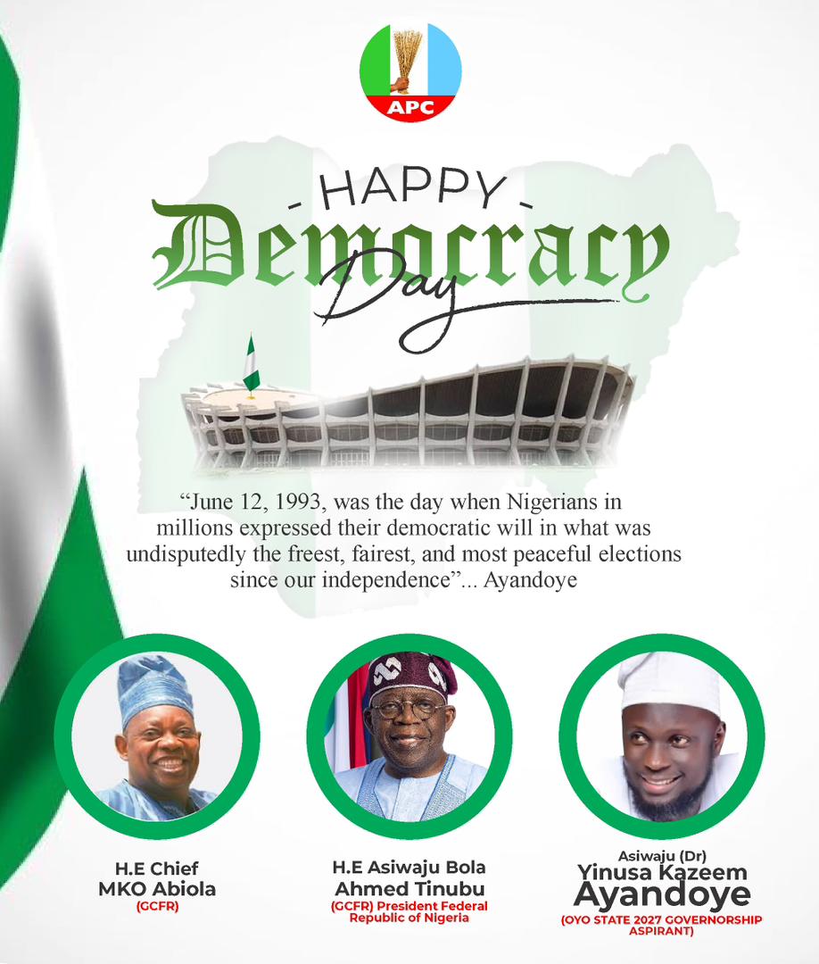 JUNE 12: AYANDOYE SPEAKS ON COMMITMENT TO DEMOCRACY & RENEWED HOPE AGENDA OF BAT