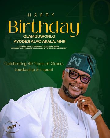 Arisekola-Alao Celebrates Hon Olamijuwonlo Ayodeji Akala at 40