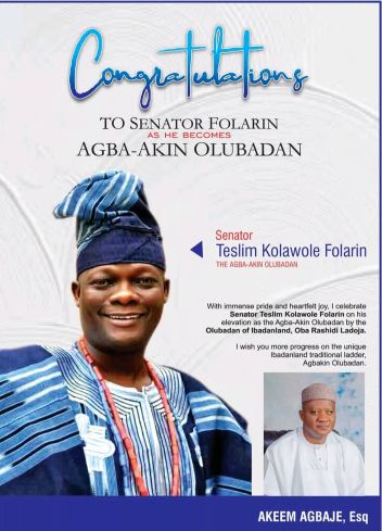 Barr Akeem Agbaje Congratulates Oloye (Sen) Teslim Folarin on His Elevation as Agbaakin Olubadan of Ibadanland