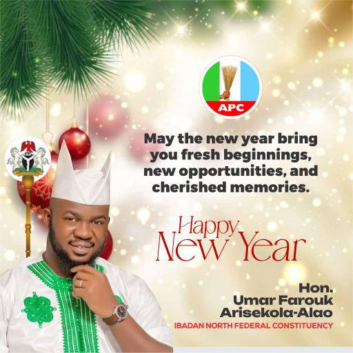 2026: Arisekola-Alao Reaffirms Commitment to Service, Calls for Hope and Steadfastness