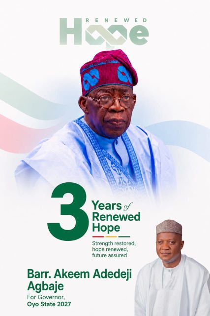 ‎Third Anniversary: Barr Akeem Agbaje Salutes President Tinubu’s Courageous Leadership