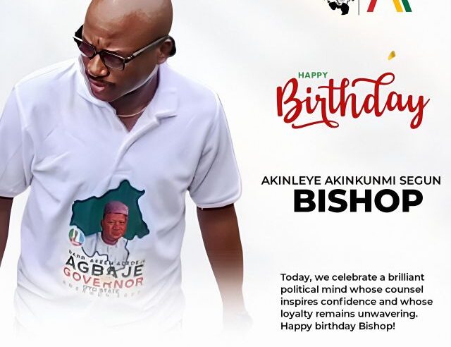 ‎Birthday: Barr Akeem Agbaje Celebrates Akinleye Akinkunmi Segun (Bishop), Commends His Loyalty and Commitment