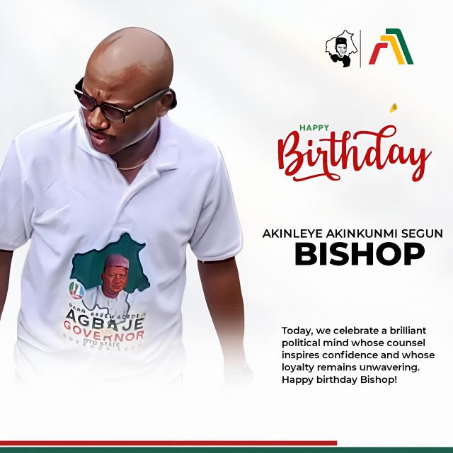 ‎Birthday: Barr Akeem Agbaje Celebrates Akinleye Akinkunmi Segun (Bishop), Commends His Loyalty and Commitment