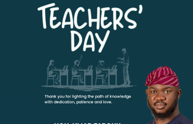 ‎Teachers’ Day: Farouk Arisekola Salutes Teachers, Pledges to Prioritise Education Development